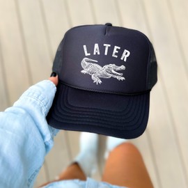 Later Gator | Foam Front Trucker Snapback Hat | for Men & Women (US, Alpha, One Size, Black)