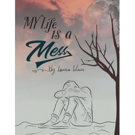 My Life Is a Mess: A Journey of Self-Discovery in Dhaka: Finding Strength in Chaos: Aarshan's Story