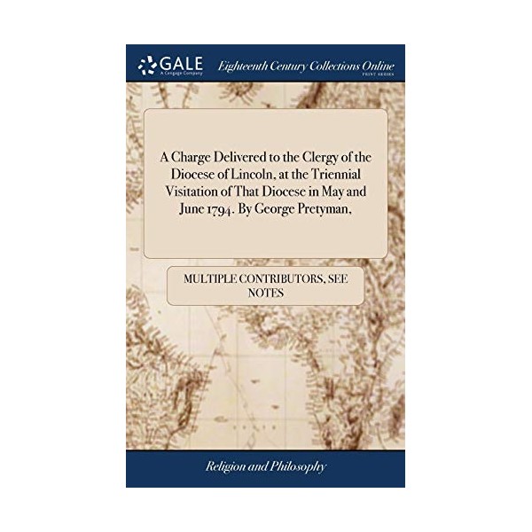 A Charge Delivered to the Clergy of the Diocese of