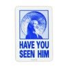 Powell Peralta Animal Chin Have You SEEN HIM Skateboard Sticker Blue
