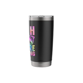 Tie Dye Bruh We Are Glowing Funny Friends Matching Stainless Steel Insulated Tumbler