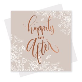 Congratulations Wedding Card For Newlyweds - Happily Ever After Neutral Flowers and Copper Foil for Mr & Mrs/Mr & Mr/Mrs & Mrs