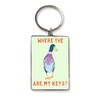 Heartwarmers & Slogans Keyring - Where the Duck are my