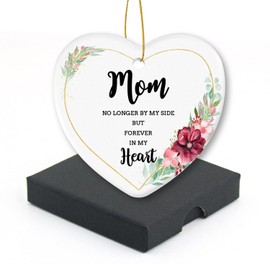 Christmas Ornament Sympathy Gift for Mom No Longer by My Side But Forever in My Heart Christmas Tree Ornament Holidays Present 3inch Heart-Shaped Ceramic Ornament Ornament Xmas Present Gift Box