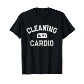 CLEANING Is MY CARDIO Custodian Cleaner Metal Detecting Crew T-Shirt