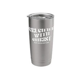 Retro Groovy Faith Galatians 2 20 Crucified with Christ Chri Stainless Steel Insulated Tumbler