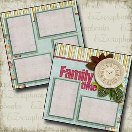 FAMILY TIME - Premade Scrapbook Pages - EZ Layout 2715