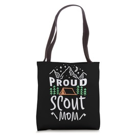 Proud scout mom for a Scout Camping Scouting Camper Tote Bag