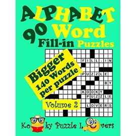 Alphabet Word Fill-In, Volume 2, 90 Puzzles