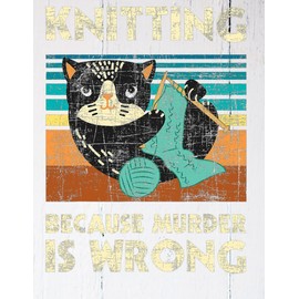 journal 8.5 x 11 inch: Knitting Because Murder Is Wrong - Knitter Crocheting