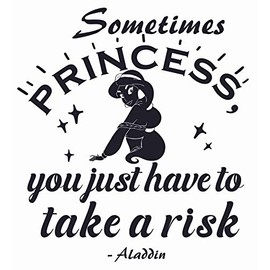 Vinyl Wall Decal: Princess Jasmine - 20" x 22" Aladdin Quotes Kids Room | Sometimes Princess You Just Have to Take A RiskBedroom Home Sticker Décor