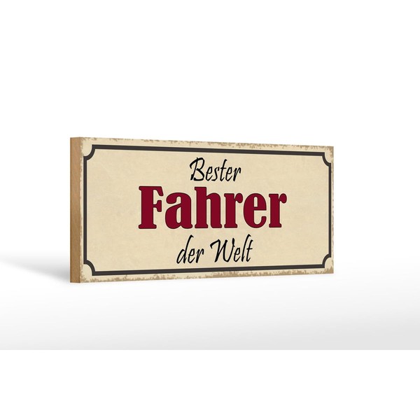 Ontrada Holzschild 27x10cm Bester Fahrer der Welt Holz Schild