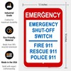 Emergency Shut-Off Switch, 911 Sign, 12x18 Inches, Rust Free .063