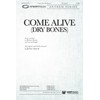 Come Alive (Dry Bones) - Anthem