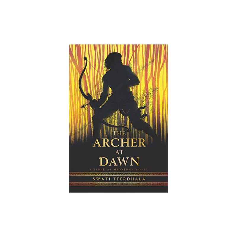 The Archer at Dawn: 2