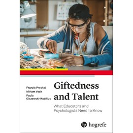 Giftedness and Talent: What Educators and Psychologists Need to Know