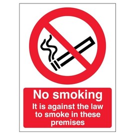 V Safety No Smoking No Smoking, Against The Law To Smoke Prohibition Sign - 150mm x 200mm - 1mm Rigid Plastic