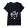 Womens Talk Birdie To Me Funny Golf Design V-Neck T-Shirt