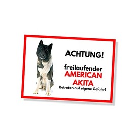 American Akita Sign Warning Freilaufender Dog Saying Door Sign Dog Sign Warning Sign Gift Idea Safety Sign Dog Private Property Dog Warning Warning of the Dog Fun