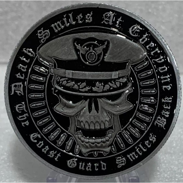 * US Coast Guard Challenge Coin Death Smiles at Eberyone-The