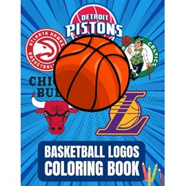 Basketball Logos Coloring Book: Containing every team logo for Adults, teens and kids