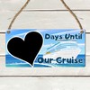 Days Until Our Cruise Countdown Sign - Fun & Stylish
