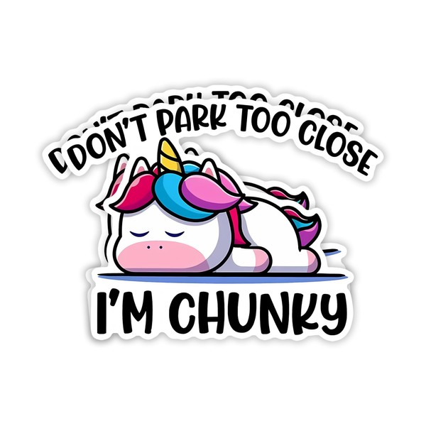 eDesign 2-Pack Don't Park Too Close I'm Chunky Decal Vinyl