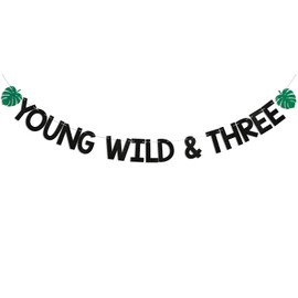 Young Wild & Three Banner - Tropical Wild Camping 3rd Birthday Party Decor, Funny Tropical Birthday Banner for Three Years Old Birthday Party Decorations Black & Green