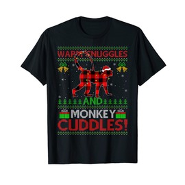 Warm Snuggles And Monkey Cuddles Ugly Monkey Christmas T-Shirt