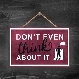 Global Designs Don'T Even Think About It, Stick Man Red Exit Sign On A Hangning Wooden Plaque