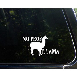 Sign Depot No Prob Llama - 6-1/2" x 3-3/4" - Vinyl Die Cut Decal/Bumper Sticker for Windows, Cars, Trucks, Laptops, Etc.