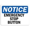 Notice - Emergency Stop Button Sign | Label Decal Sticker