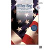 Of Thee I Sing!: A Celebration of America's Music for
