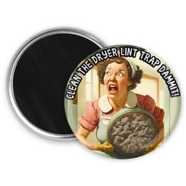 Hilarious 3.5 Inch Jumbo Adult Version Dryer Magnet Clean The Lint Trap Dammit