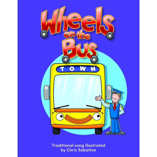 Wheels on the Bus (Early Literacy Big Books)