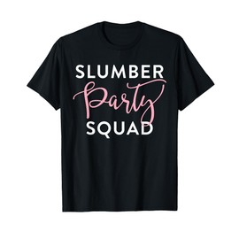 Slumber Party Squad Shirt Sleepover Crew for Girls Tweens T-Shirt