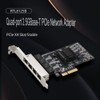 Quad-Port 2.5GBase-T PCIe Network Adapter RTL8125B 2500/1000/100Mbps PCI Express Gigabit