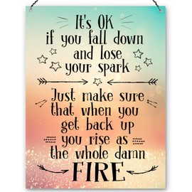 Dorothy Spring It's Ok If You Fall Down And Lose Your Spark Inspirational Wall Quote Plaque Metal Sign Size 15x20cm