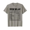 Drum Major Nutritional Facts Marching Band Drum Majors T-Shirt