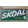 SKOAL"ALWAYS THERE IN A PINCH" CARDBOARD STOCK SIGN 14X 6" 1999