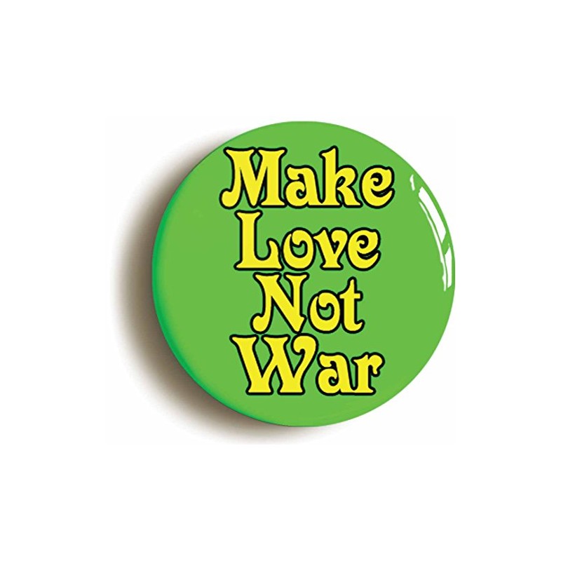 MAKE LOVE NOT WAR RETRO SIXTIES HIPPIE BADGE BUTTON PIN
