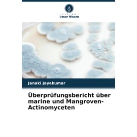 Überprüfungsbericht über marine und Mangroven-Actinomyceten