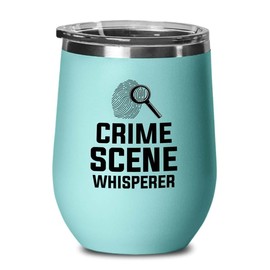 Detective Teal Edition Wine Tumbler 12oz - Crime scene whisperer - Police Officer Cop Patrol Detective Sheriff Law Enforcement Police Academy Student Police Chief