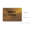 CAADASigns.com Break Room Sign -Gold(Aluminiu
