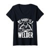 Womens My Daddy a Welder Funny Welding Dad Father's Day