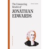 The Unwavering Resolve of Jonathan Edwards