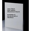 Aluminium Dibond Composite Board. 3mm. Matt White. A4, A3, A2,