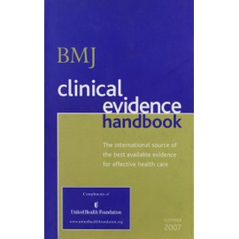 bmj clinical evidence handbook (the international source of the best available evidence for effectiv