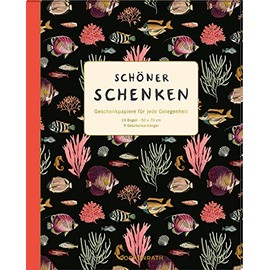 Geschenkpapier-Buch: Schöner schenken - Geschenkpapiere für jede Gelegenheit (I love my Ocean)