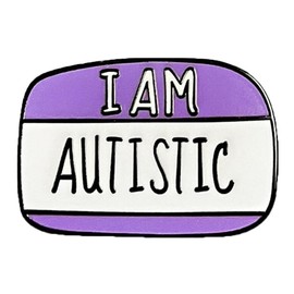 I Am Autistic Badge Enamel Pin Brooch Metal Badges Lapel Pins Brooches for Backpacks Jewelry Accessories Gift